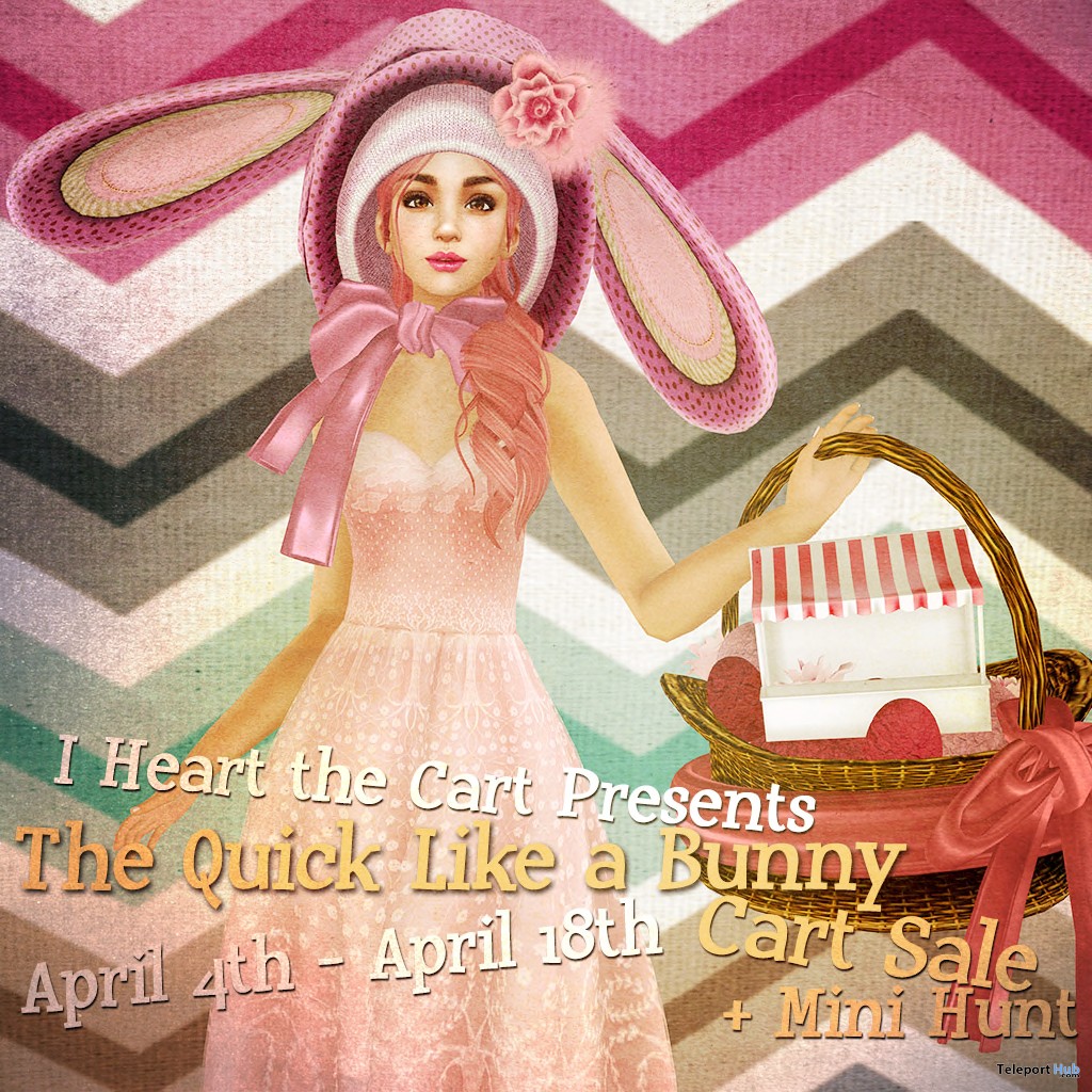 Quick Like a Bunny Cart Sale & Mini Hunt - Teleport Hub - teleporthub.com