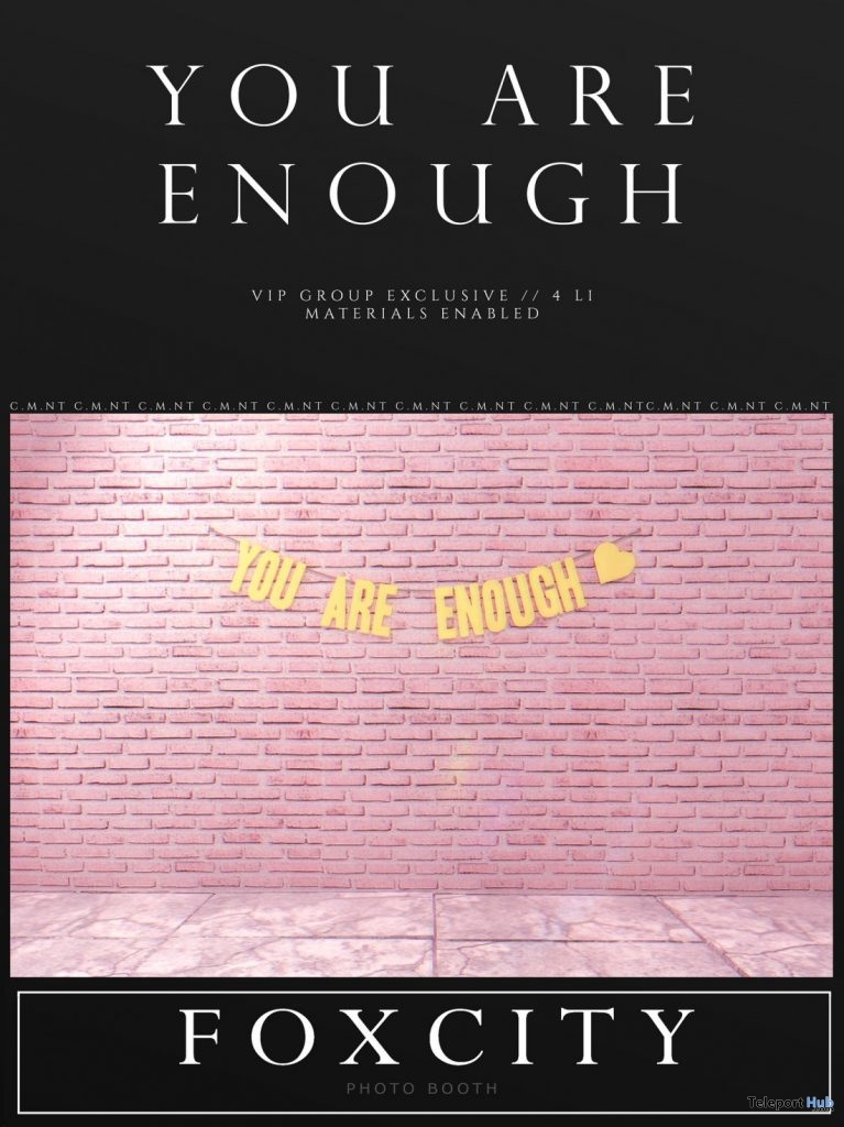 You Are Enough Photo Booth July 2019 Group Gift by FOXCITY - Teleport Hub - teleporthub.com