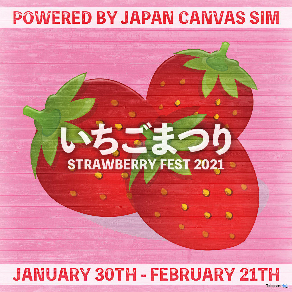  IchigoMatsuri Strawberry Fest 2021 - Teleport Hub - teleporthub.com