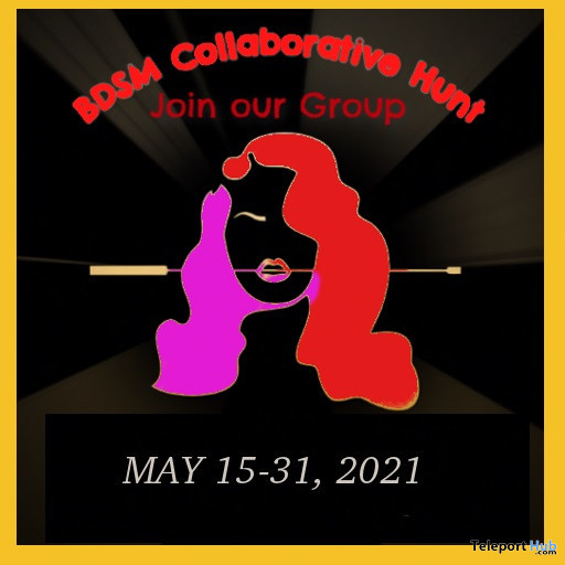 The Giant BDSM Collaborative Hunt May 2021 - Teleport Hub - teleporthub.com