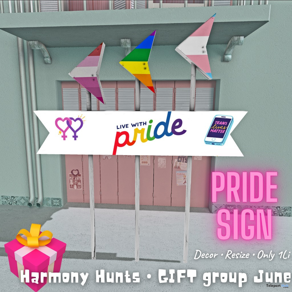 Pride Sign June 2022 Group Gift by Harmony Hunts - Teleport Hub - teleporthub.com