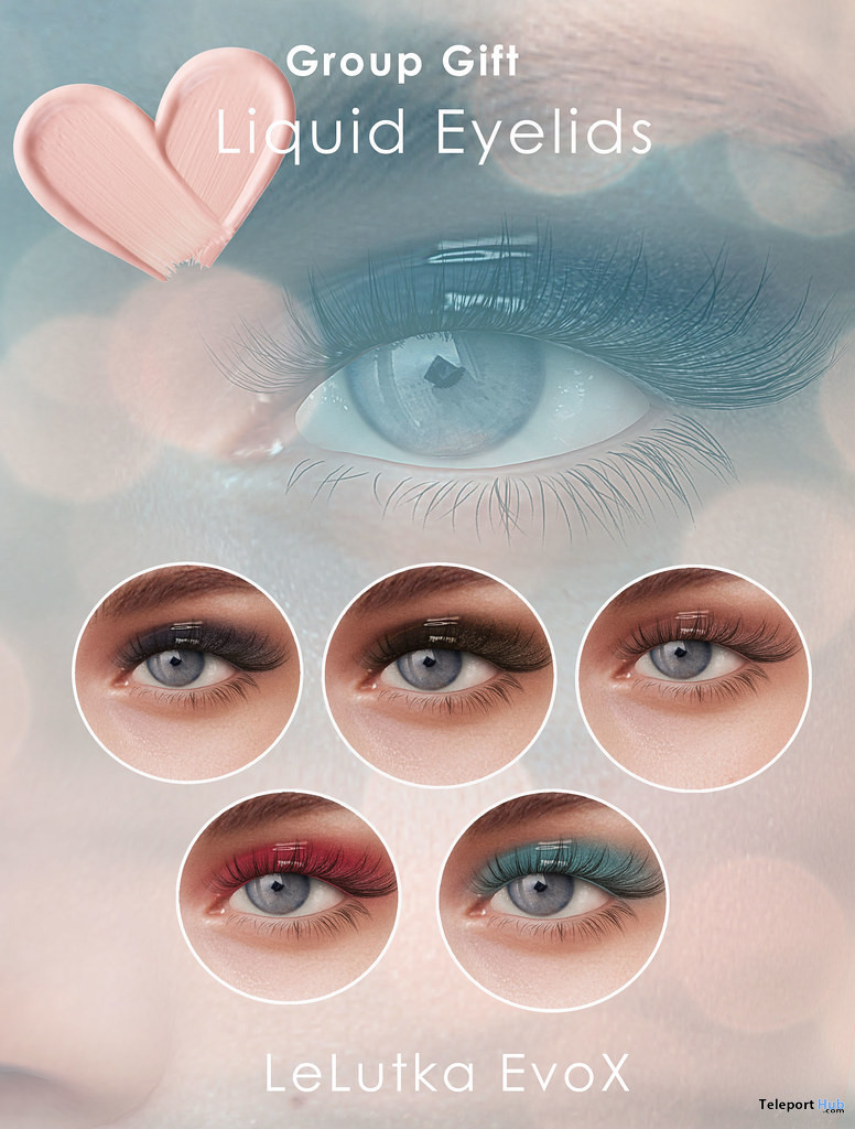 Liquid Eyelids For Lelutka EvoX July 2022 Group Gift by DeeTaleZ - Teleport Hub - teleporthub.com
